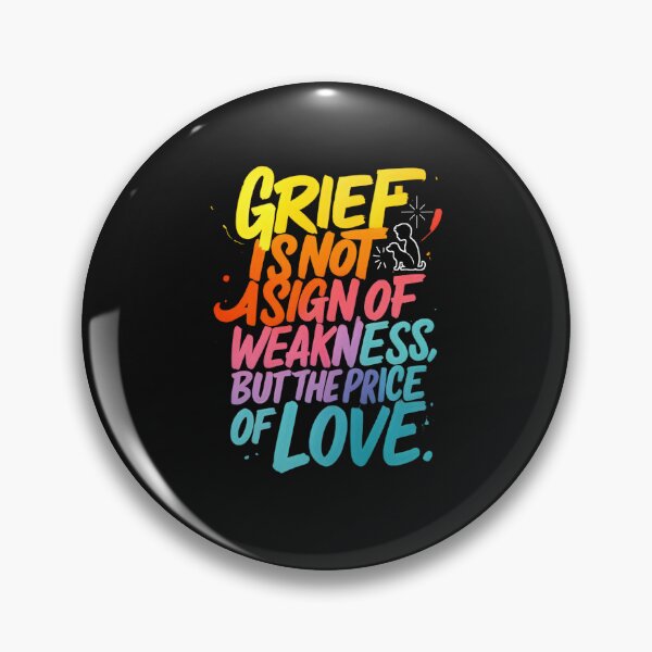 Item preview, Grief Is Not a Sign of Weakness – Colorful Pet Loss Quote for Healing designed and sold by PetSoulPrints.