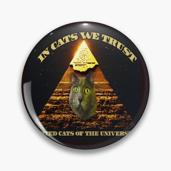 Item preview, IN CATS WE TRUST   designed and sold by PSYCHOKITTY MERCH.