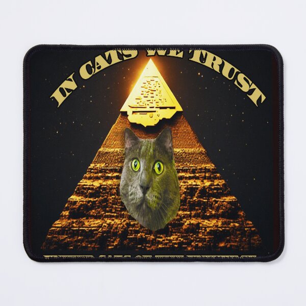 Item preview, IN CATS WE TRUST   designed and sold by PSYCHOKITTY MERCH.