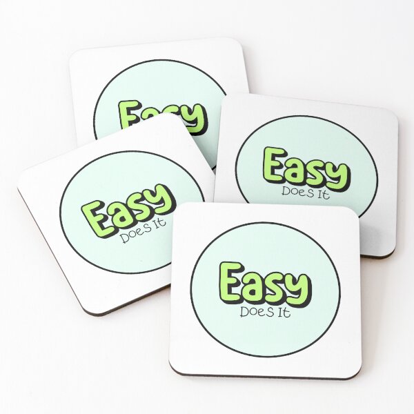 Item preview, Easy Does It designed and sold by musthavewords.