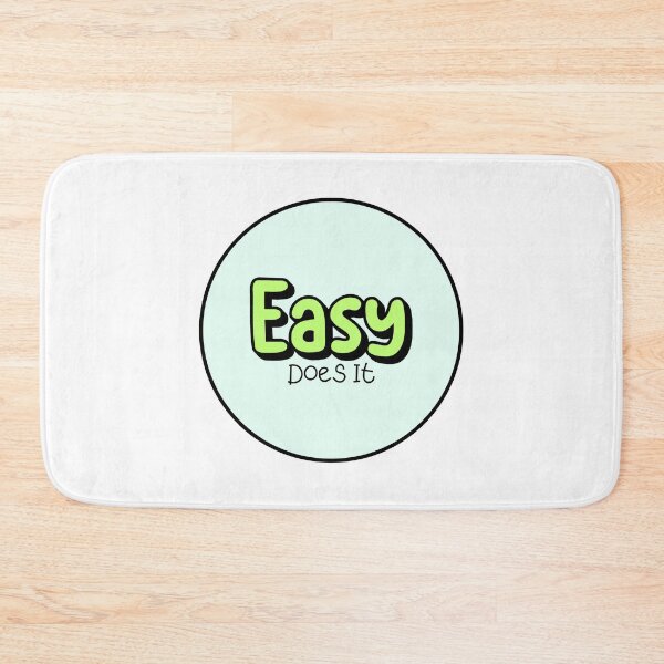 Item preview, Easy Does It designed and sold by musthavewords.
