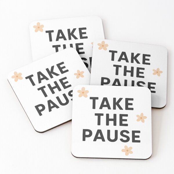 Item preview, Take the pause mindfulness minimal quote designed and sold by Kalpa.