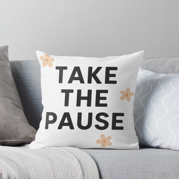 Item preview, Take the pause mindfulness minimal quote designed and sold by Kalpa.