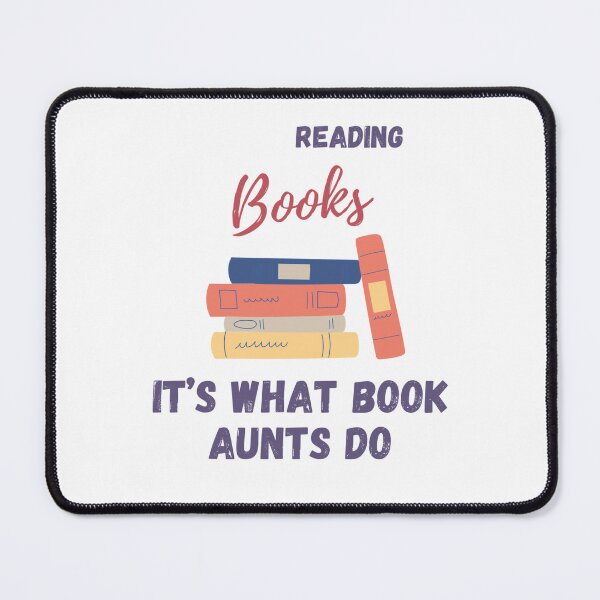Item preview, Reading Books, It's What Book Aunts Do designed and sold by MinyGeckoGaming.