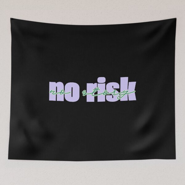 Item preview, no risk no story designed and sold by LaughandLaugh.