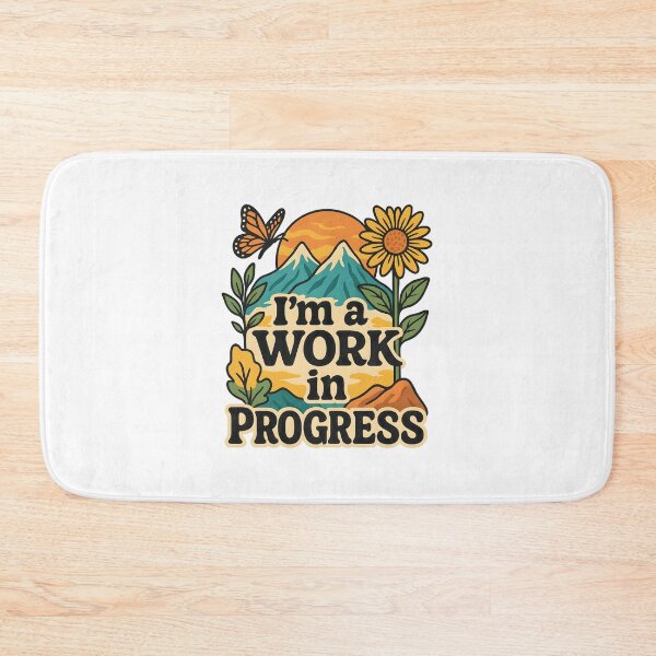 Item preview, I'm a work in Progress designed and sold by inkNext.