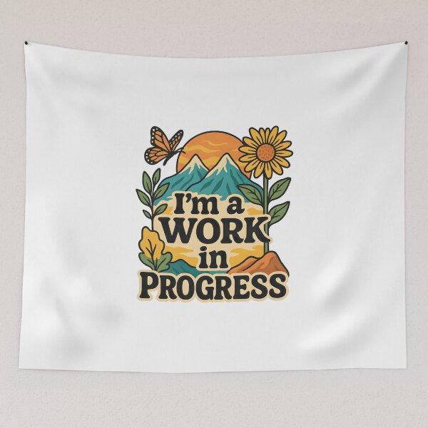 Item preview, I'm a work in Progress designed and sold by inkNext.