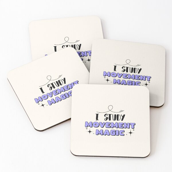 Item preview, I Study Movement Magic designed and sold by musthavewords.