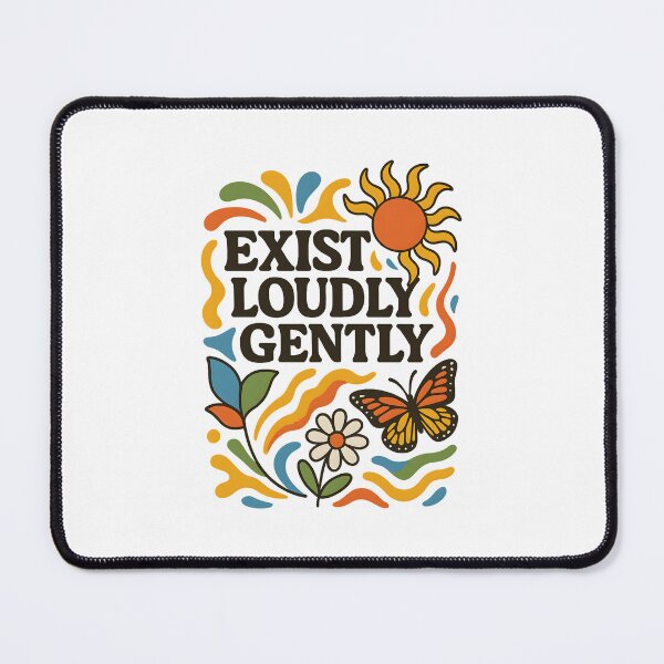 Item preview, Exist loudly gently designed and sold by inkNext.