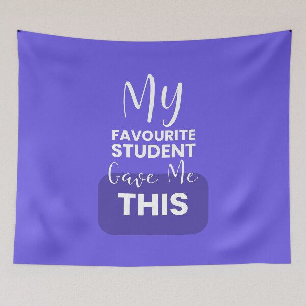 Item preview, My Favourite Student Gave Me This designed and sold by musthavewords.