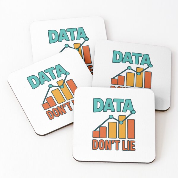 Item preview, Data Don’t Lie designed and sold by inkNext.