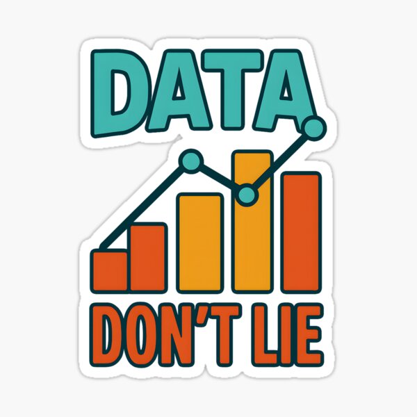 Item preview, Data Don’t Lie designed and sold by inkNext.
