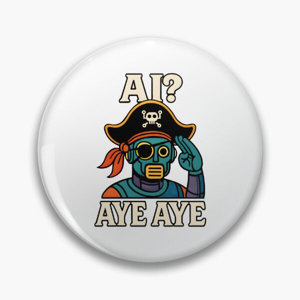 Artikelvorschau, Aye Aye AI – Piraten-Roboter-Humor entworfen und verkauft von inkNext.