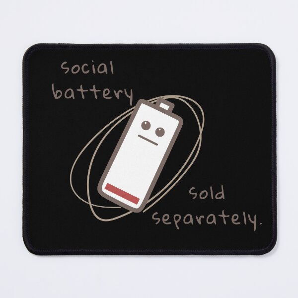 Item preview, Social Battery Sold Separately designed and sold by TheKittyNook.