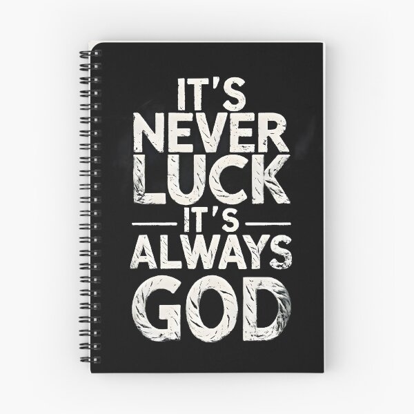 Item preview, Its never Luck Its always God designed and sold by Joshuasanga76a.