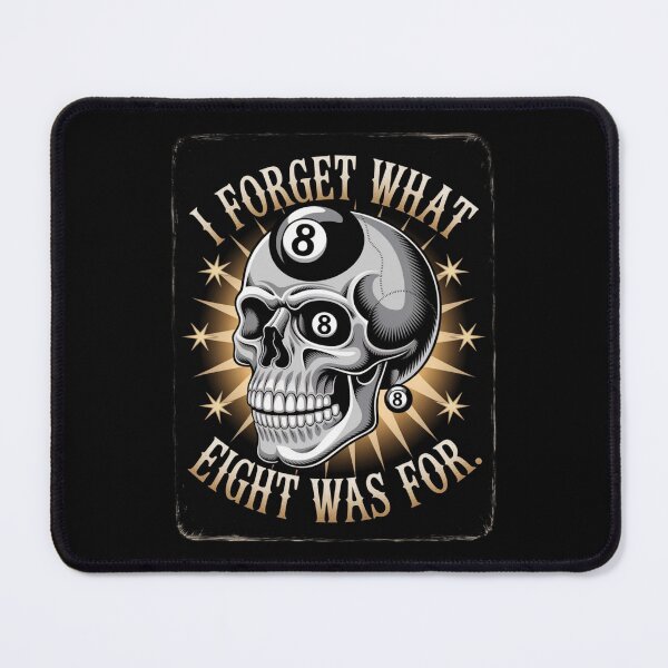 Item preview, I FORGET WHAT EIGHT WAS FOR designed and sold by Aise06.