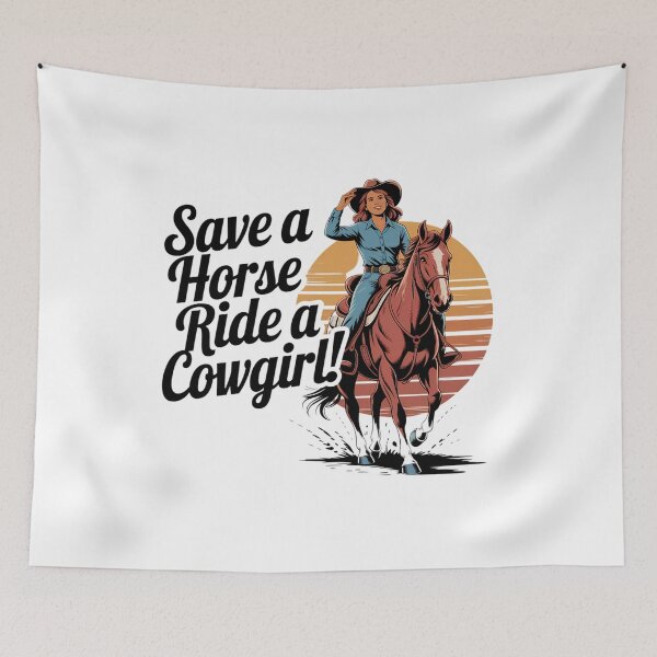 Item preview, Save a Horse Ride a Cowgirl Vintage Western Funny Saying designed and sold by Redjakkal.