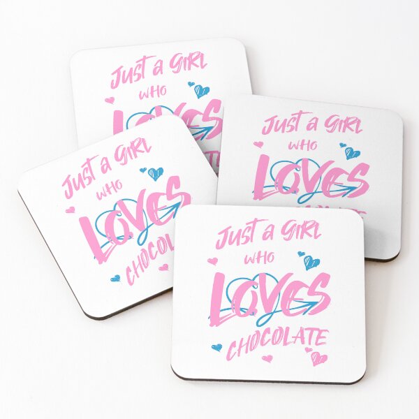 Item preview, Just a Girl Who Loves Chocolate designed and sold by ByDesign61.