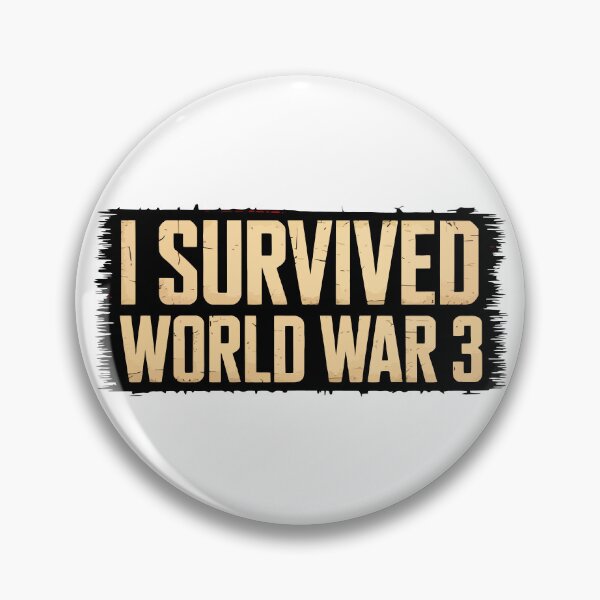 Item preview, I Survived World War 3 designed and sold by Angry Swan Designs.