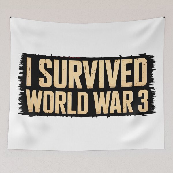 Item preview, I Survived World War 3 designed and sold by Angry Swan Designs.
