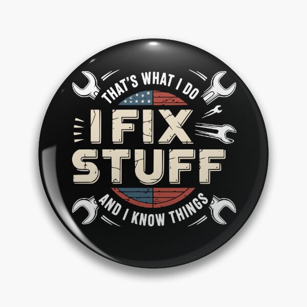 Item preview, That's What I Do I Fix Stuff For DIY Handyman Dad Funny Men Dad  designed and sold by kynzify.
