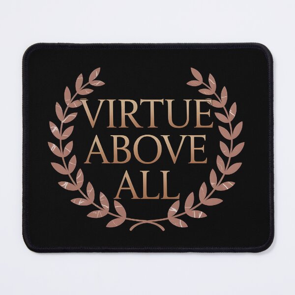 Item preview, Virtue Above All designed and sold by Dilwish5.