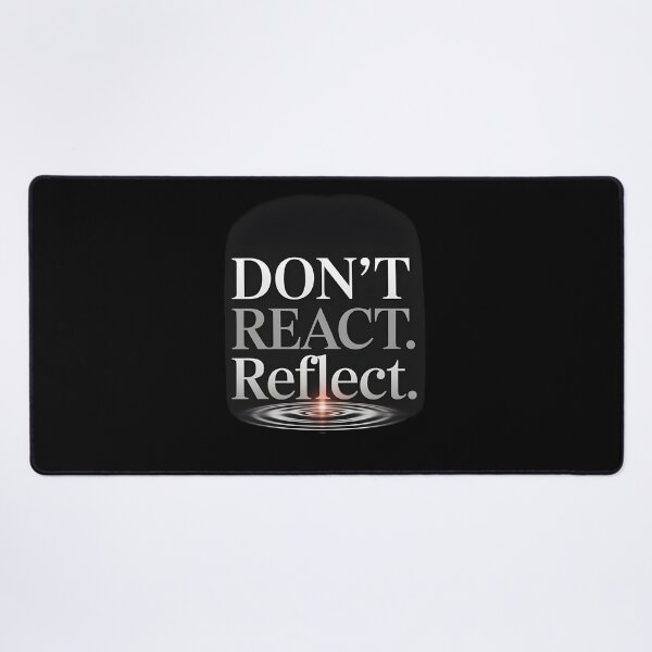 Item preview, Dont React Reflect designed and sold by Dilwish5.