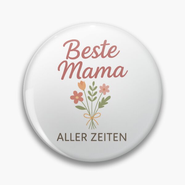 Artikelvorschau, Beste Mama aller Zeiten – Blumen Design entworfen und verkauft von KiGoetterSchmde.