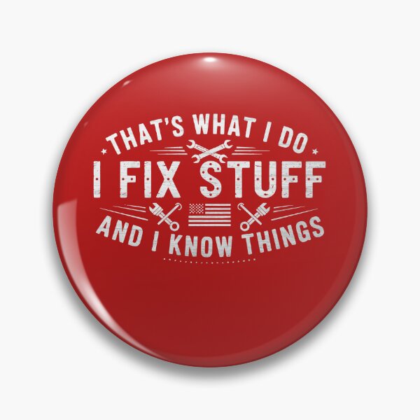 Item preview, Copie de Copie de That's What I Do I Fix Stuff For DIY Handyman Dad Funny Men Dad  designed and sold by kynzify.