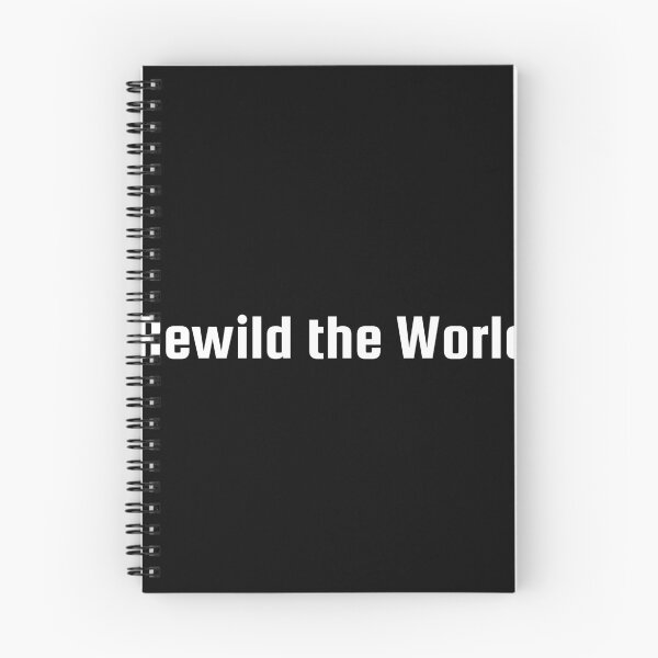 Item preview, Rewild the World designed and sold by Ninjacatoff.