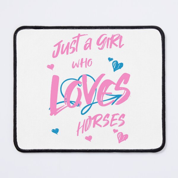 Item preview, Just a Girl Who Loves Horses designed and sold by ByDesign61.