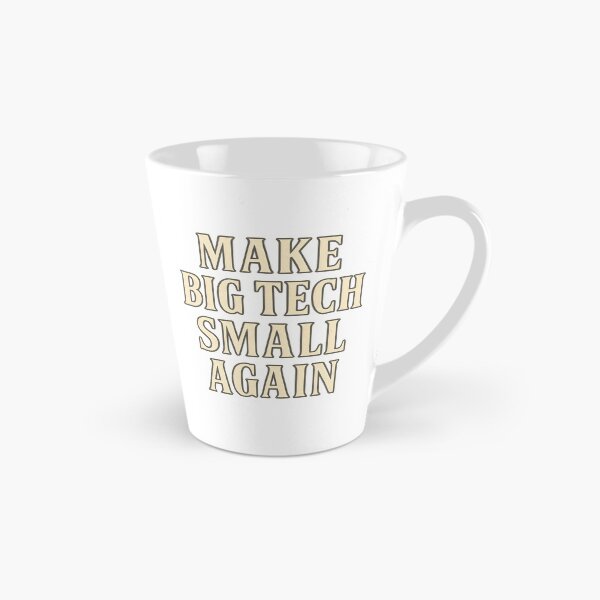 Item preview, Make Big Tech Small Again Funny Anti-Big-Tech Protest Design designed and sold by Shoot-The-Moon.