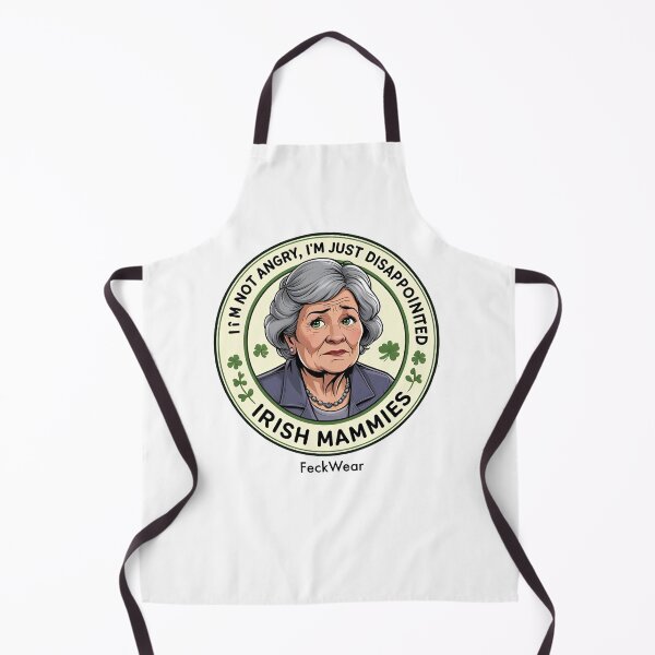 Item preview, Irish Mammy Quote - "Im Not Angry, I'm Just Disappointed" Funny Irish Design designed and sold by FeckWear.