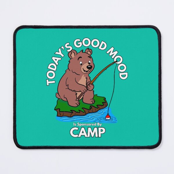 Item preview, Today’s Good Mood Is Sponsored By Camp designed and sold by Kate Miller Illustrator.
