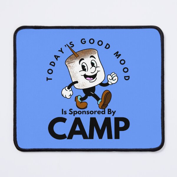Item preview, Today’s Good Mood Is Sponsored By Camp designed and sold by Kate Miller Illustrator.
