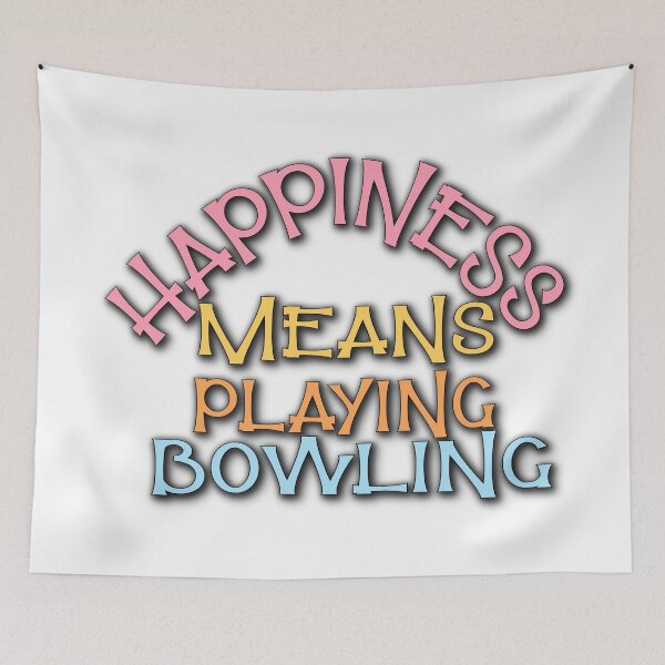 Item preview, Happiness Means Playing Bowling – Bowling & Hobby Design – Fun Sports Gift designed and sold by sednalafandy79.