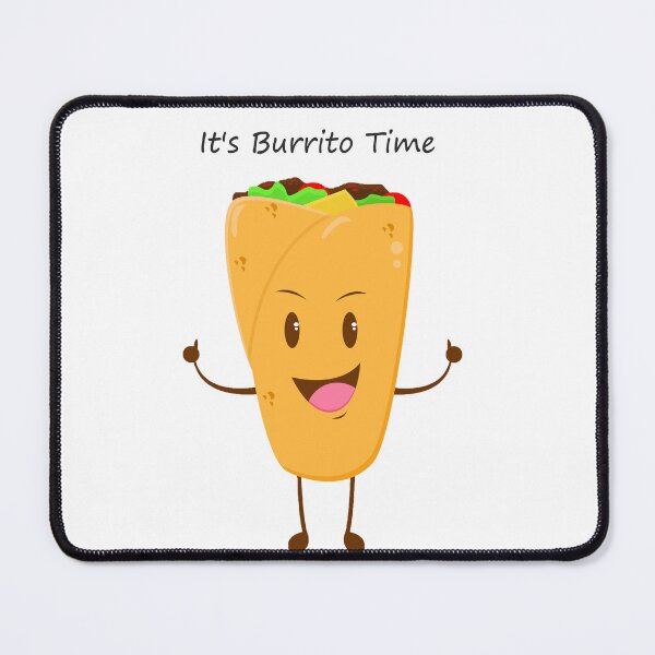 Item preview, It's Burrito Time designed and sold by nkloop.