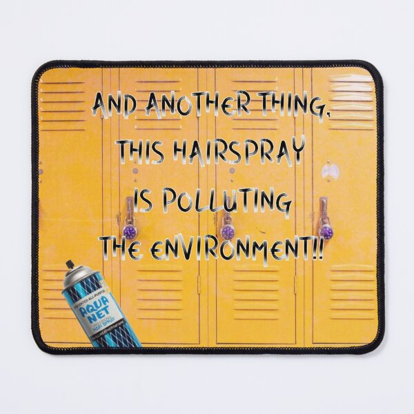 Item preview, Kathleen's Hairspray Quote designed and sold by lucey05.