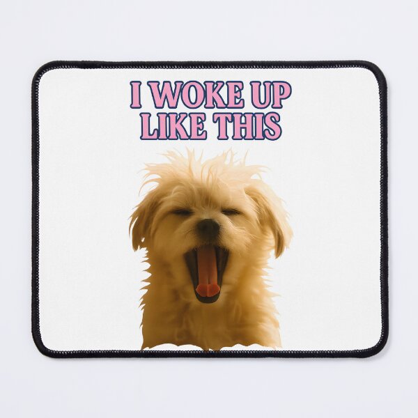 Item preview, I WOKE UP LIKE THIS designed and sold by Uglyandcute.