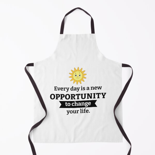 Item preview, Every day is a new opportunity to change your life designed and sold by Inspiration Cabin.