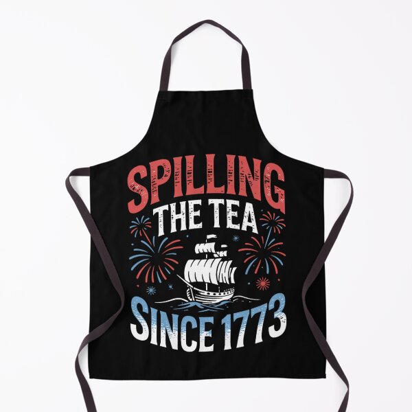 Item preview, Spilling The Tea Since 1773 Funny America History Boston designed and sold by BakeryDozen.