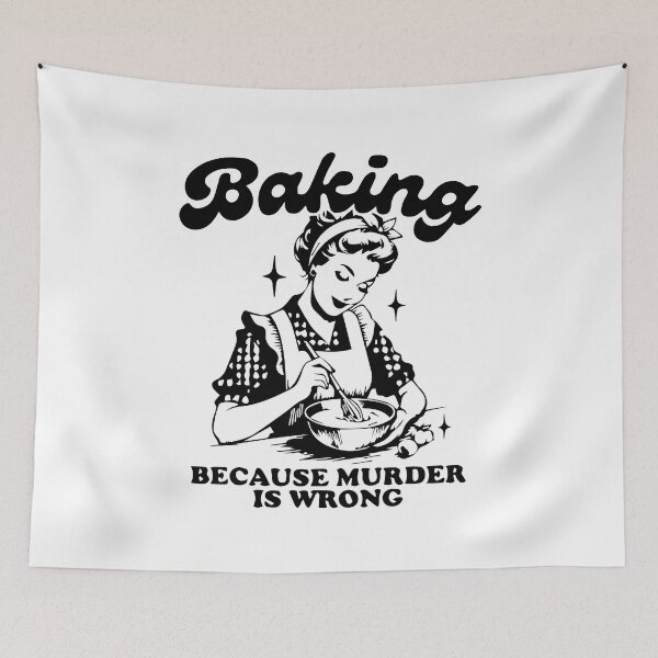 Item preview, Baking Because Murder Is Wrong, Funny Baking, Baking, Gift for Bakers, Baker Gift, Baking, Baking Gift for Mom designed and sold by DesignDenDo ⭐⭐⭐⭐⭐.