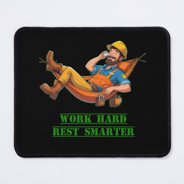 Item preview, Work Hard Rest Smarter designed and sold by yoyola999.