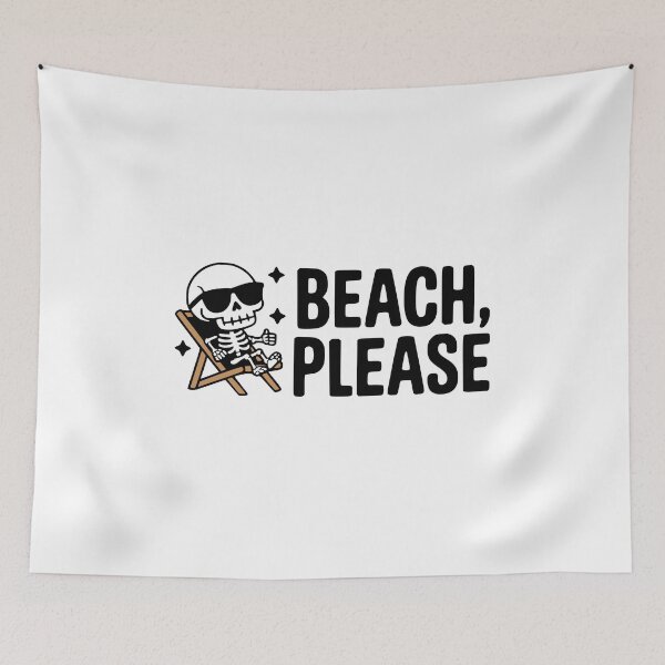 Item preview, Beach Please! Cute Relaxing Skeleton Pun designed and sold by PMCreative.