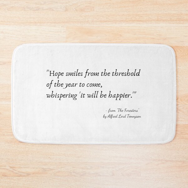 Item preview, A Quote from "The Foresters" by Alfred Lord Tennyson designed and sold by Poemit.