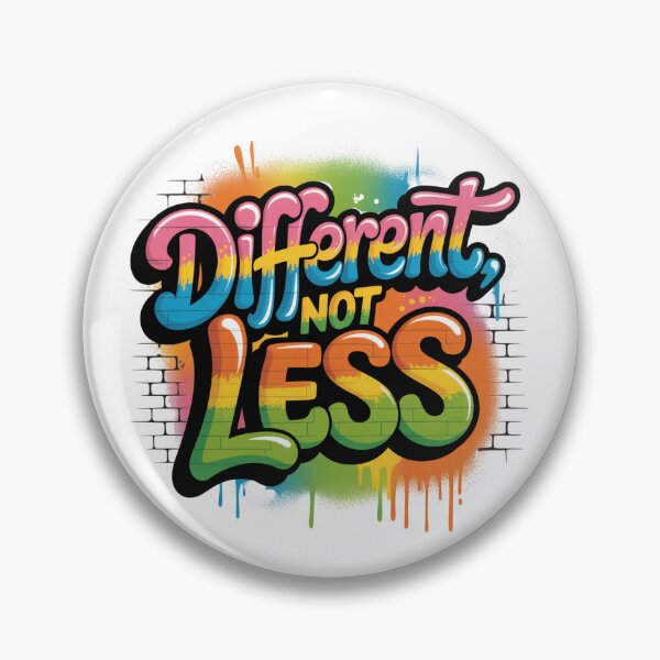 Item preview, Different Not Less Graffiti PNG designed and sold by theartfulaspie.
