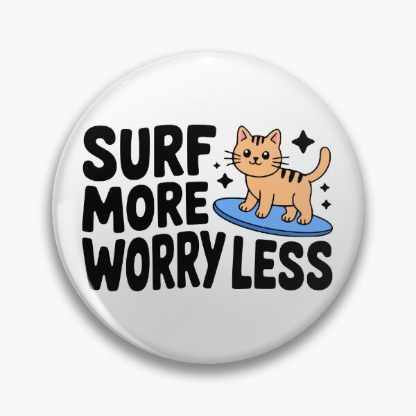 Item preview, Surf More Worry Less! Cute Surfing Cat Pun designed and sold by PMCreative.