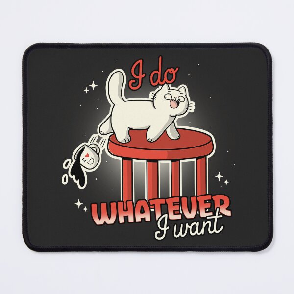 Item preview, I do whatever I want designed and sold by Freecheese.