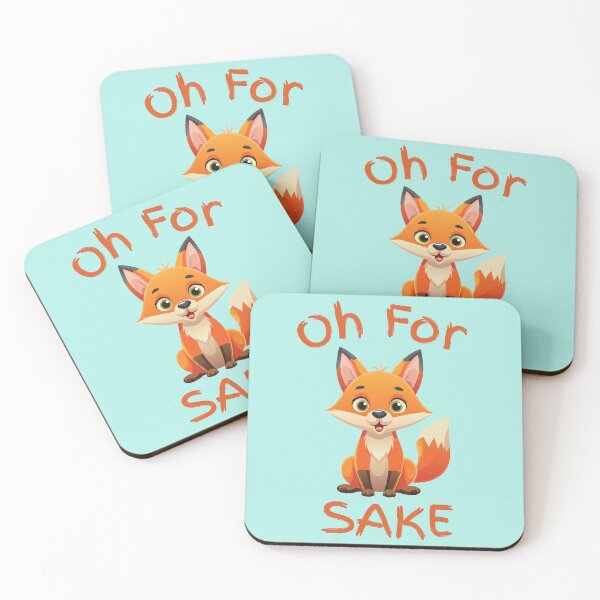 Item preview, Oh for Fox sake designed and sold by CFox-Designs.