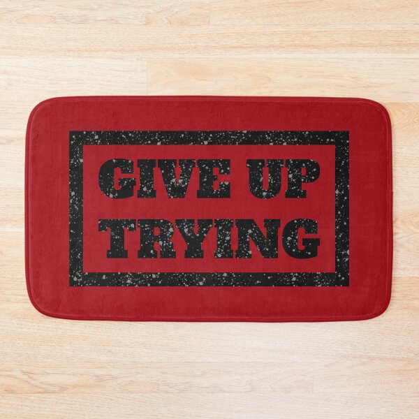 Item preview, Demotivational Quotes: Give Up designed and sold by IKDG.